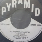 PELLE MILJOONA & LINNUNLAULU - DAZVIDANIA AFGANISTAN EX 7" - pikkukuva 2