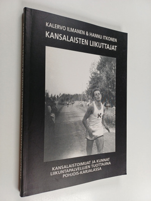 Kalervo Ilmanen : Kansalaisten liikuttajat : kansalaistoi...