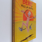 Anders Jacobsson ym. : Bert, villi ja vapaa - pikkukuva 1