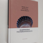 Markku Seuri : Kumppanina työterveyshuolto - pikkukuva 1