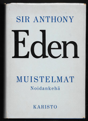 Eden, Anthony : Muistelmat