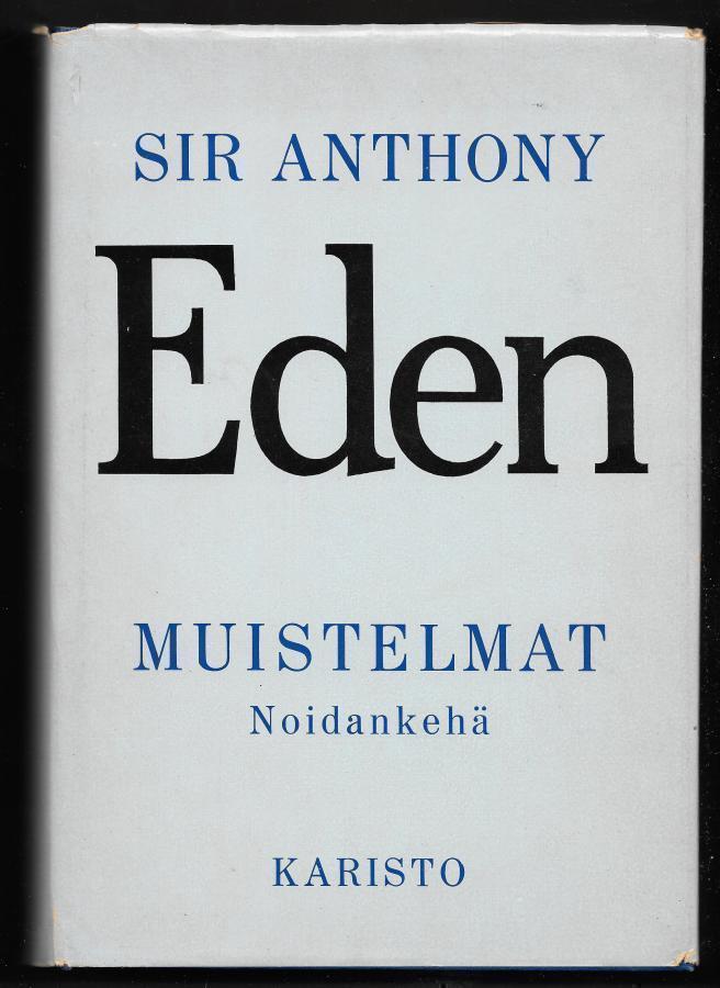Eden, Anthony : Muistelmat