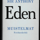Eden, Anthony : Muistelmat - pikkukuva 1