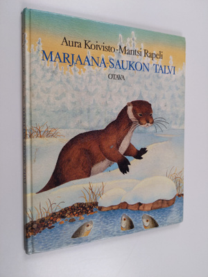Aura Koivisto : Marjaana saukon talvi