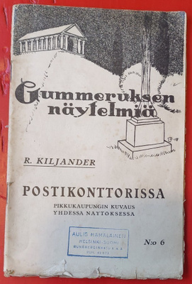 Näytelmä R. Kiljander Postikonttorissa 1924