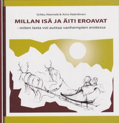 Sirkku Niemelä: Millan isä ja äiti eroavat
