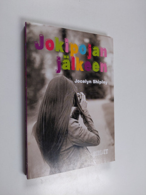 Jocelyn Shipley : Jokipojan jälkeen