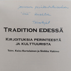 Tradition edessä : kirjoituksia perinteestä ja kulttuuris... - pikkukuva 3