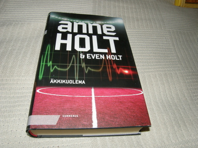 Anne Holt Äkkikuolema -sid