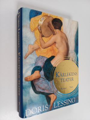 Doris Lessing : Kärlekens teater