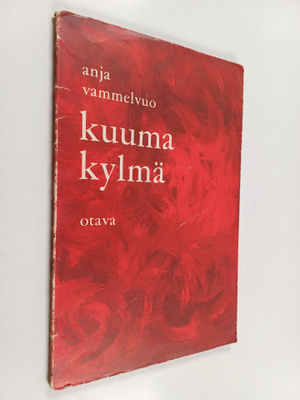 Anja Vammelvuo : Kuuma kylmä