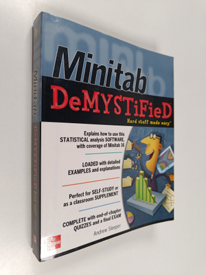 Andrew Sleeper : Minitab (r) : DeMystified (r)