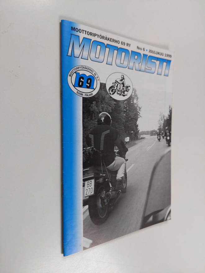 Motoristi 6/1999 : Moottoripyöräkerho 69 ry.