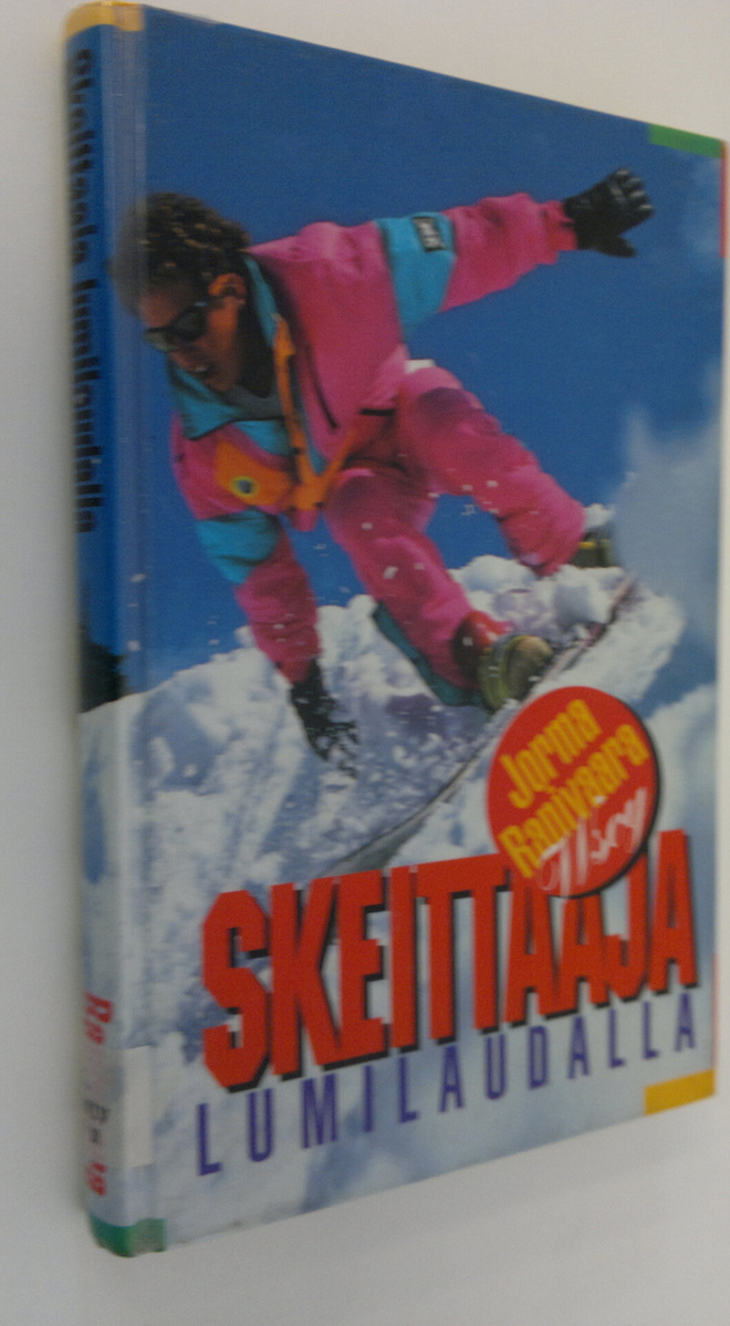 Jorma Ranivaara : Skeittaaja lumilaudalla