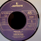 TEARS FOR FEARS :: MOTHERS TALK :: VINYYLI 7" 1984 - pikkukuva 3