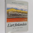Markku Valkonen : L'art finlandais au fil des ages - pikkukuva 1