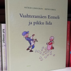 Astrid Lindgren - Vaahteramäen Eemeli - Kootut kuvakirjat - pikkukuva 1