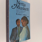 Netta Muskett : Rohkea voittaa - pikkukuva 1