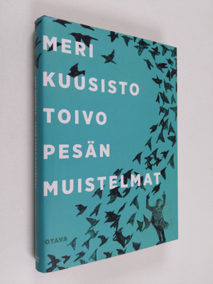 Meri Kuusisto : Toivo Pesän muistelmat : tunnustusromaani