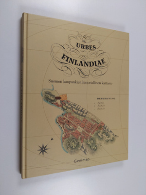 Jussi Iltanen : Urbes Finlandiae : Suomen kaupunkien hist...