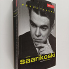 Pekka Tarkka : Pentti Saarikoski - Vuodet 1937-1963 - pikkukuva 1