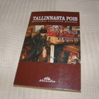 Tallinnasta pois -nid - pikkukuva 1