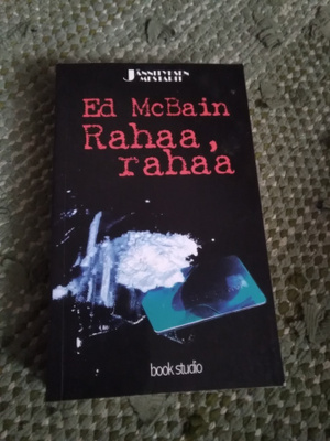 Ed McBain: Rahaa, rahaa