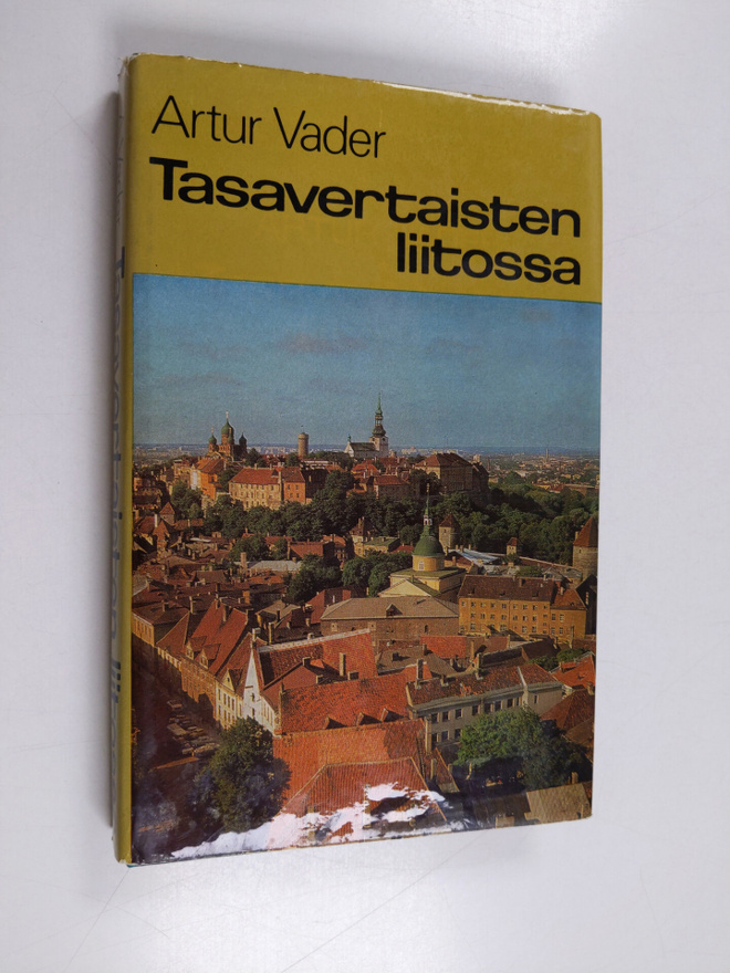 Artur Vader : Tasavertaisten liitossa