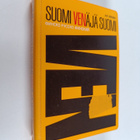 Juri Jelisejev : Suomi-venäjä-suomi = Finsko-russko-finskij - pikkukuva 1