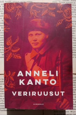 Anneli Kanto - Veriruusut (pokkari)