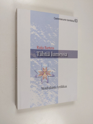 Tähtiä lumessa : mordvalaista lyriikkaa