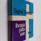 Sigfrid Sirenius : Ihmisiä joilta sain : muistelmia elämä... - pikkukuva 1