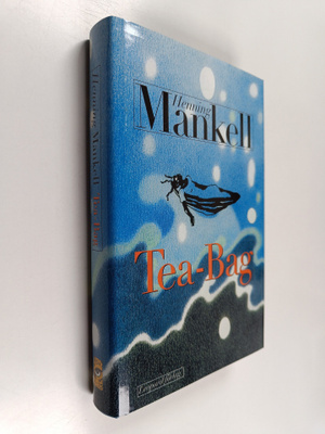 Henning Mankell : Tea-Bag : roman