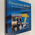 Anders Bergenek : Passagerare till sjöss : den svenska fä... - pikkukuva 1