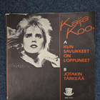 Kaija Koo Kun savukkeet on loppuneet (7" Vinyylisingle 1986 - pikkukuva 1