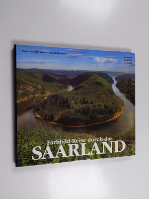 Traudl Brenner : Farbbild-Reise durch das Saarland