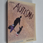 Oiva Ikonen : Autismi : teoriasta käytäntöön - pikkukuva 1