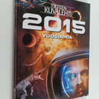 Tieteen kuvalehti 2015 : vuosikirja - pikkukuva 1