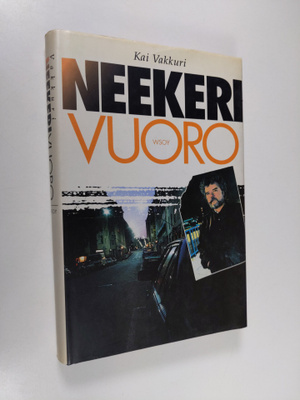 Kai Vakkuri : Neekerivuoro