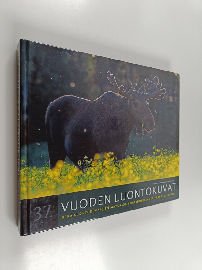 Vuoden luontokuvat 2017 : kauneimmat luontokuvat - mielen...