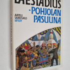 Aapeli Saarisalo : Laestadius - Pohjolan pasuuna - pikkukuva 1
