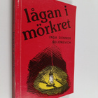 Inga Donner-Solonevich : Lågan i mörkret - pikkukuva 1