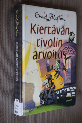 Enid Blyton : Kiertävän tivolin arvoitus ( 1.p. 2010 k.po )