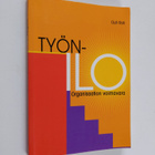 Outi Roti : Työnilo, organisaation voimavara - pikkukuva 1
