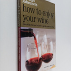 Hugh Johnson's how to enjoy your wine - pikkukuva 1
