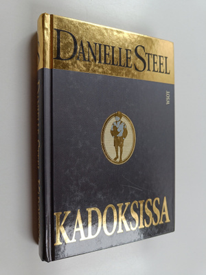 Danielle Steel : Kadoksissa