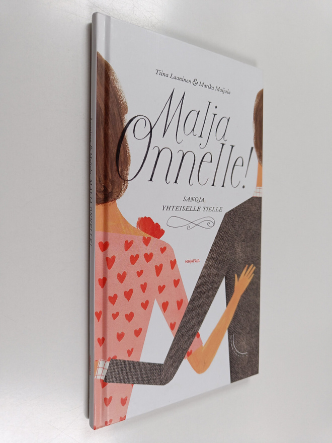 Malja onnelle! : Sanoja yhteiselle tielle