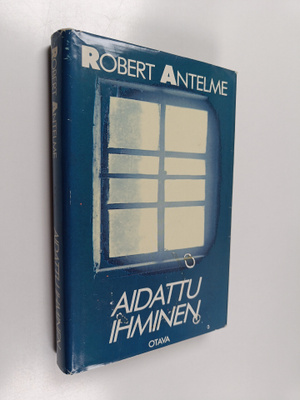 Robert Antelme : Aidattu ihminen