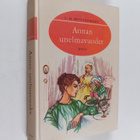 L. M. Montgomery : Annan unelmavuodet - pikkukuva 1