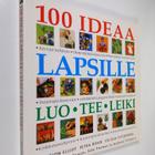 Elliot Marion ym. : 100 ideaa lapsille : Luo,tee,leiki - pikkukuva 1